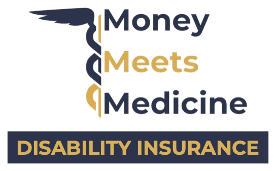 Money Meets Medicine Disability Insurance
